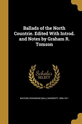 Ballads of the North Countrie