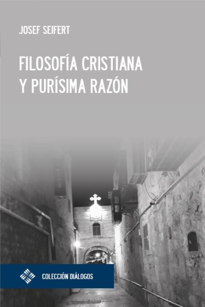 Filosofía Cristiana y Pura Razón