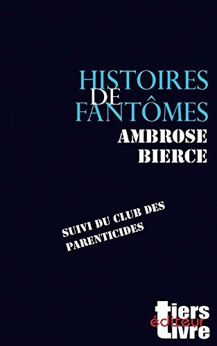 Histoires de fantômes (Tiers Livre Editeur)