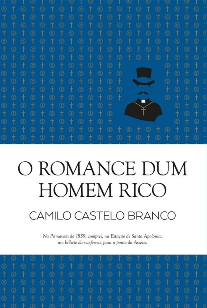 O Romance dum Homem Rico