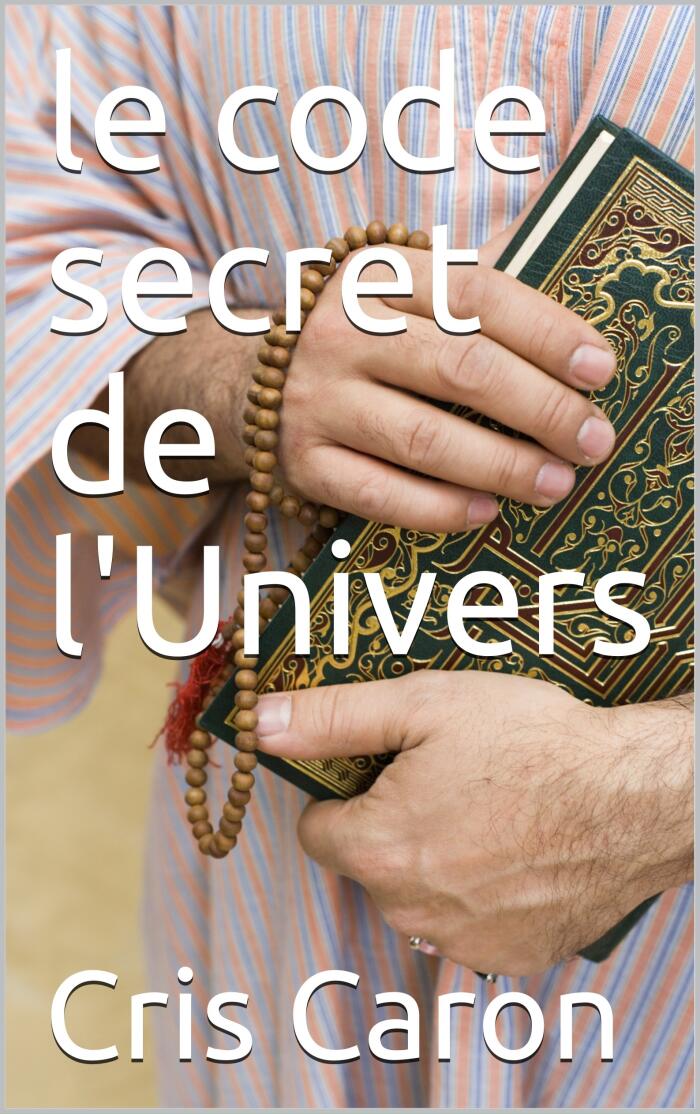 Le code secret de l'Univers
