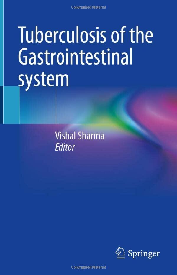Tuberculosis of the Gastrointestinal system