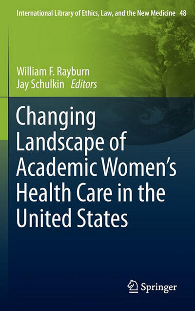Changing Landscape of Academic Women's Health Care in the United States
