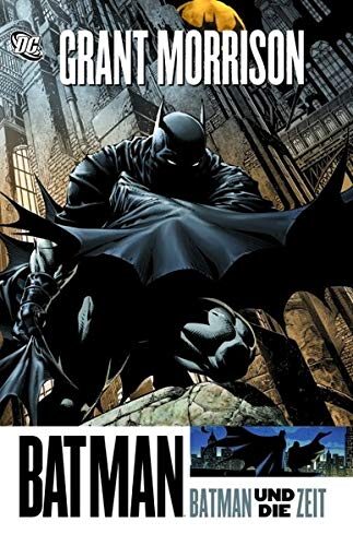 Batman: Batman und die Zeit