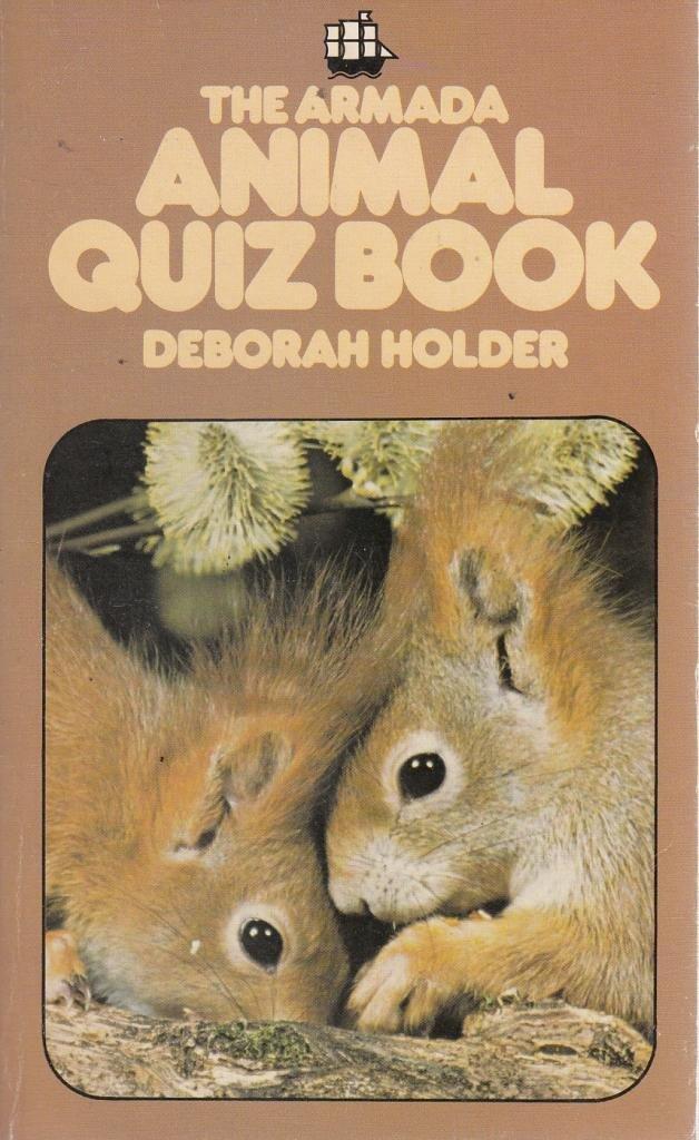 The Armada Animal Quiz Book