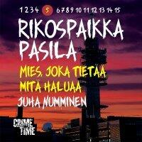 Rikospaikka Pasila 5: Mies, joka tietää mitä haluaa
