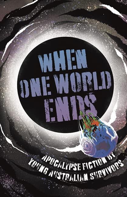 When One World Ends