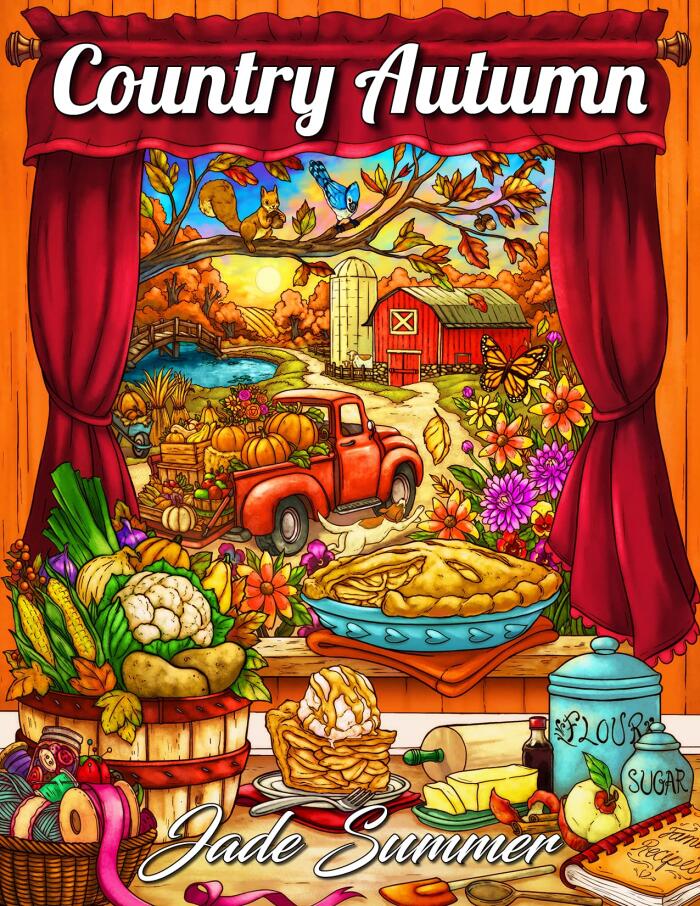 Country Autumn: An Adult Coloring Book with 50 Detailed Images of Charming Country Scenes