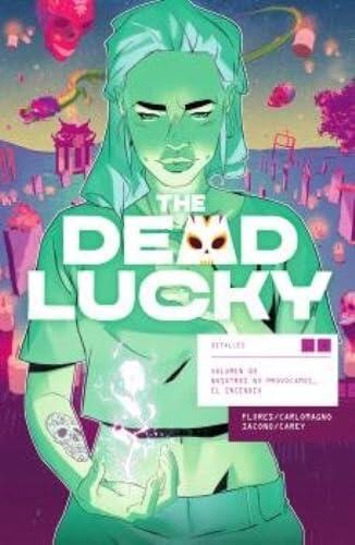 THE DEAD LUCKY 02. NOSOTROS NO PROVOCAMOS EL INCENDIO