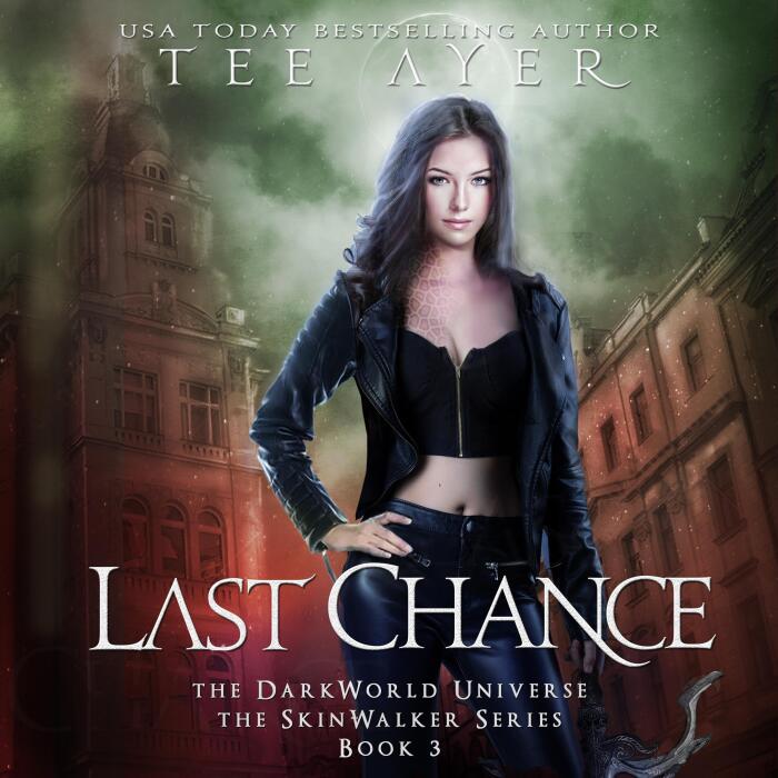 Last Chance: DarkWorld-SkinWalker, Book 3
