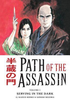 Path of the Assassin (Vol. 1): Serving in the Dark