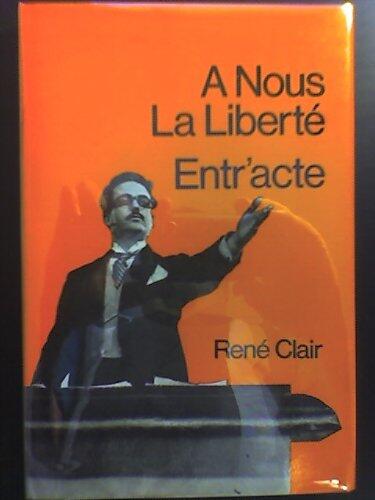 À Nous la Liberté: And, Entr'acte