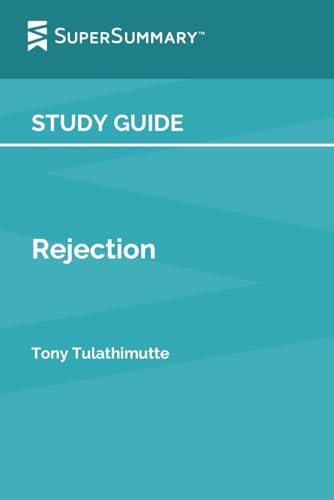Study Guide: Rejection
