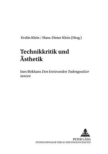 Technikkritik und Ästhetik: Ines Birkhans "den kreisrunden Todengwalzer tanzen" (Persephone)