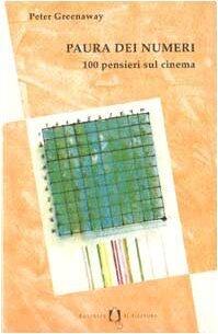 Paura dei numeri. 100 pensieri sul cinema