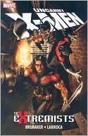 Uncanny X-Men: The Extremists