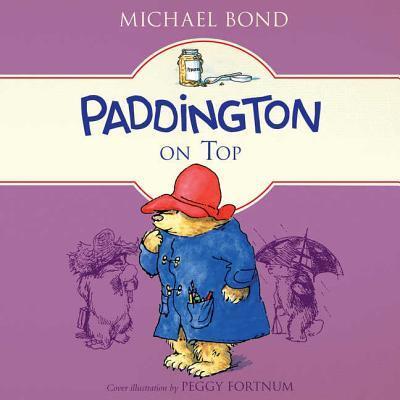 Paddington on Top Lib/E