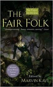 The Fair Folk: Six Tales of the Fey