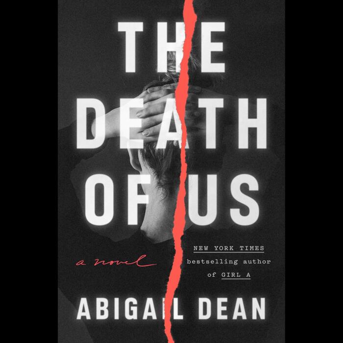 The Death of Us: A Novel