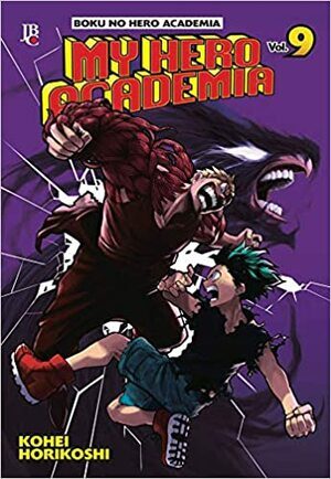My Hero Academia, Vol. 9 Boku No Hero Academia 9