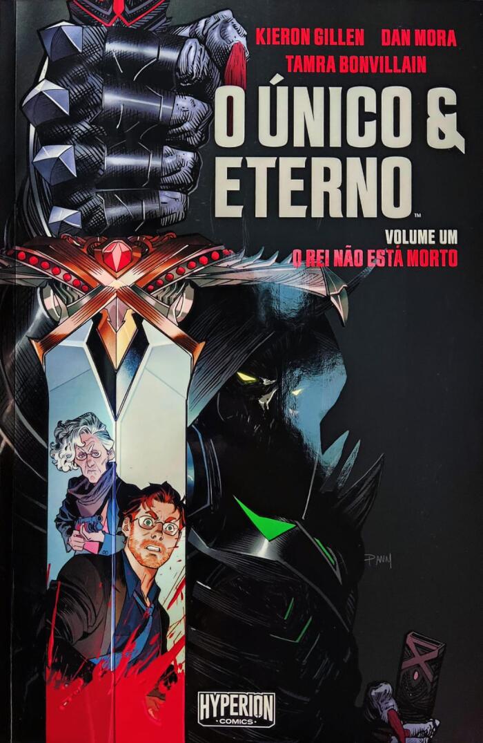 O Único & Eterno, Vol. 1: O Rei Não é Morto