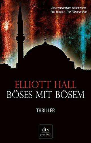 Böses mit Bösem: Thriller