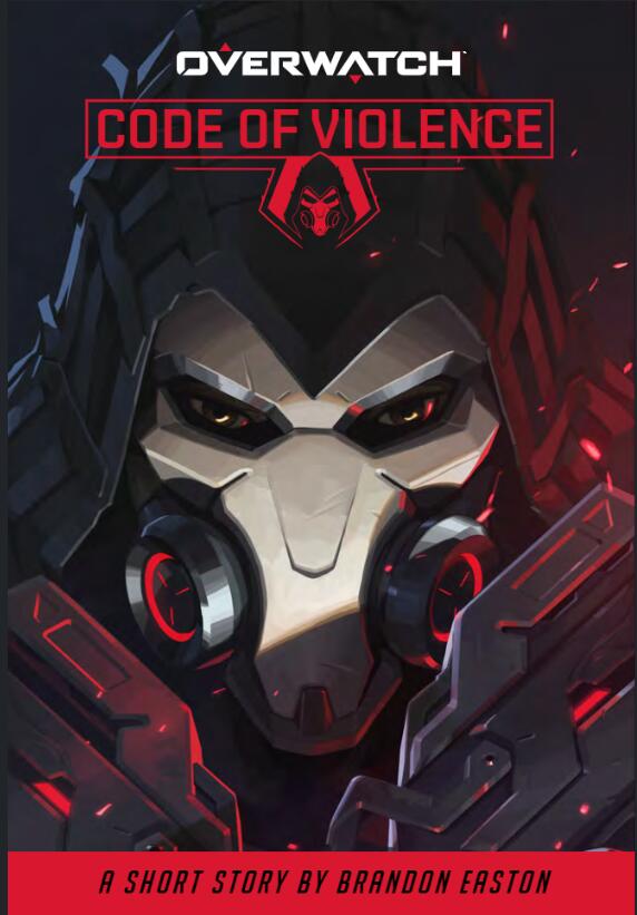 Overwatch: Code of Violence