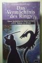 Das Vermächtnis des Rings: Neue fantastische Geschichten J. R. R. Tolkien zu Ehren