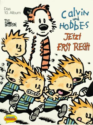 Calvin und Hobbes, Das 10 Album: Jetzt erst recht