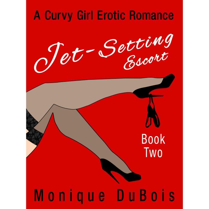 Jet-Setting Escort: A Curvy Girl Romance