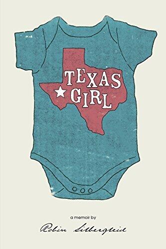 Texas Girl: A Memoir