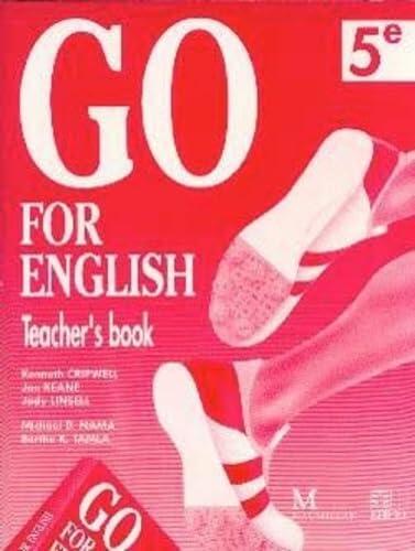 Go for English 5e / Livre du professeur