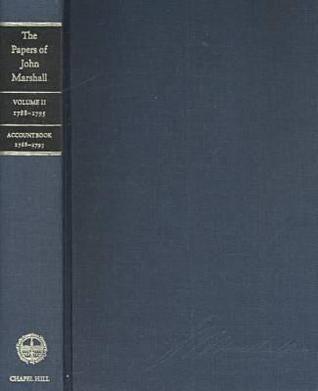 The Papers of John Marshall, Volume 2