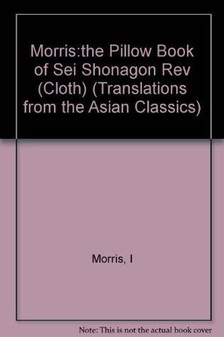 The Pillow Book of Sei Shonagon