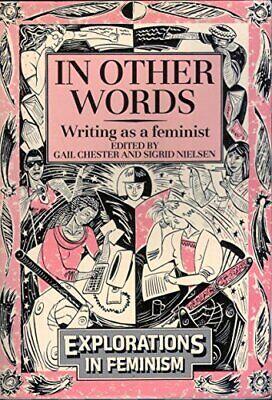 In Other Words: Writing as a Feminist