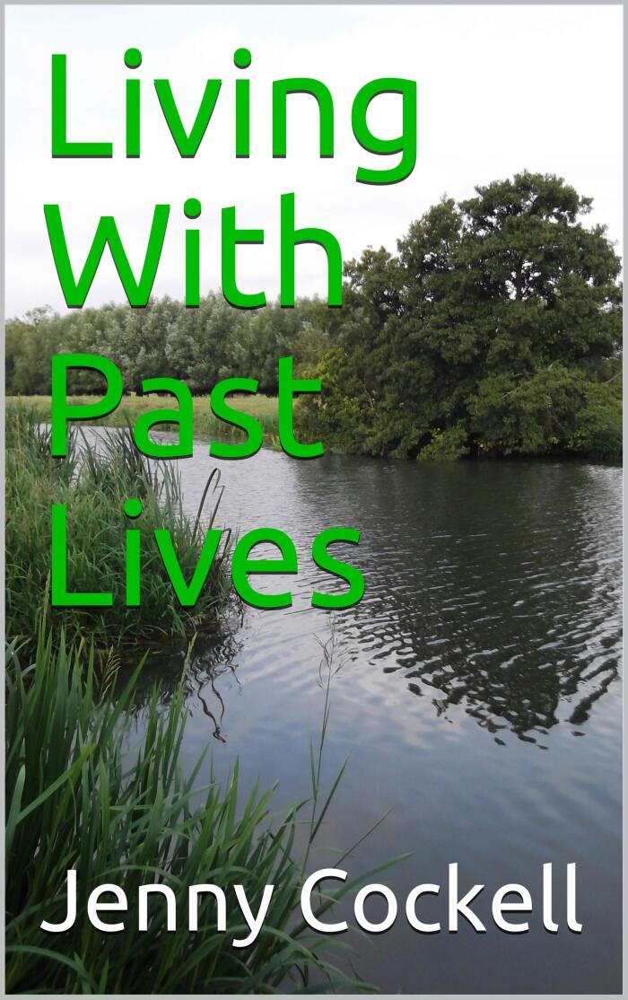 Living With Past Lives