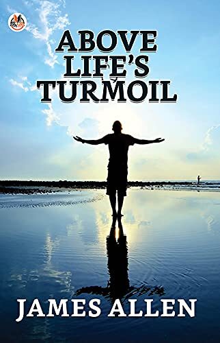 Above Life's Turmoil