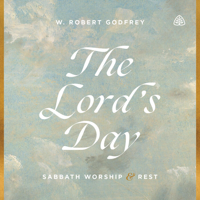 The Lord's Day: Sabbath Worship and Rest