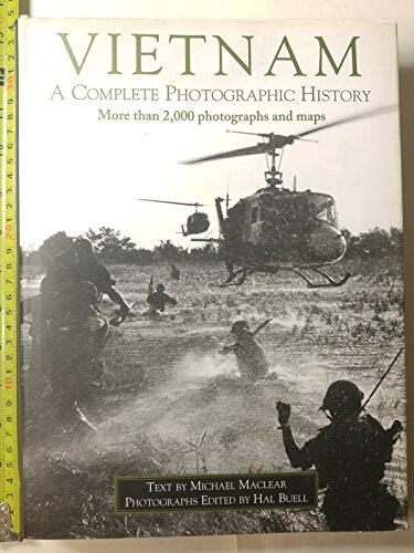 Vietnam: A Complete Photographic History