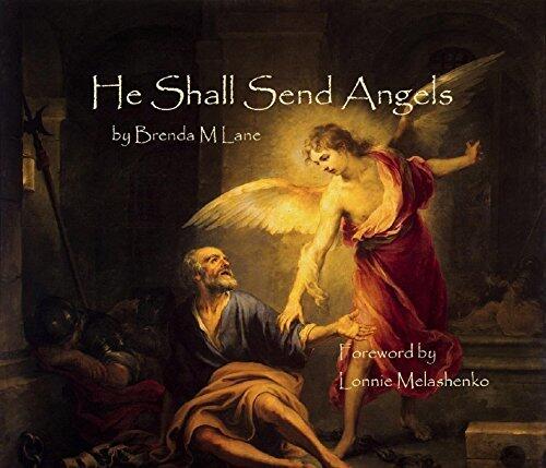 He Shall Send Angels