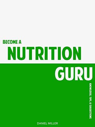 Become A Nutrition Guru