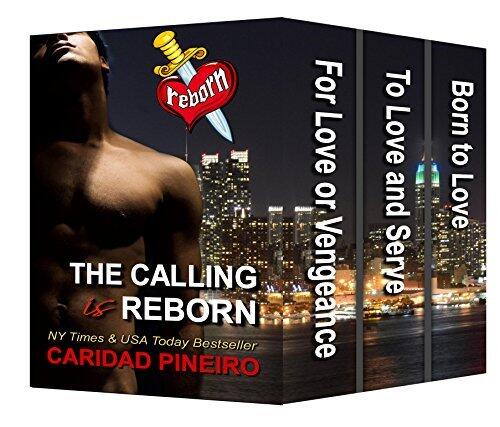 The Calling is Reborn Vampire Novels Box Set: For Love or Vengeance, To Love and Serve, Born to Love