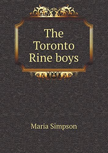 The Toronto Rine boys