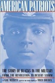 American Patriots: A Young People's Edition: The Story of Blacks in the Military from the Revolution to Desert Storm