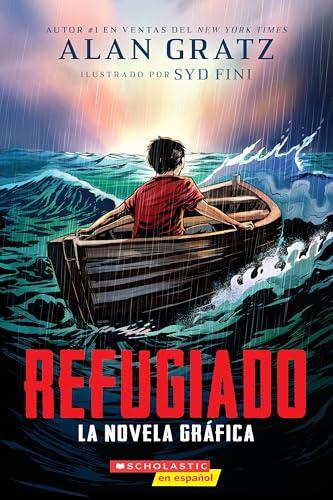 Refugiado: la novela gráfica (Refugee: The Graphic Novel) (SP TK) EBK