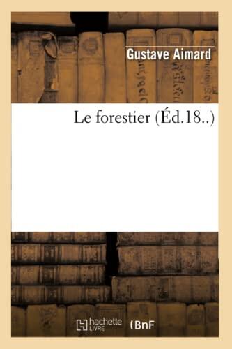 Le forestier
