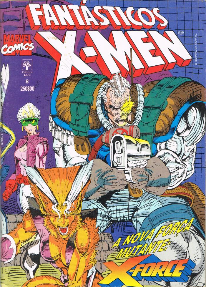 Fantásticos X-Men nº8 - A Nova Força Mutante! X-Force