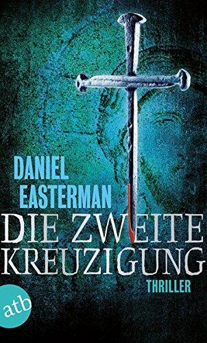 Die Zweite Kreuzigung