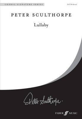 Lullaby: SATB, a cappella, Choral Octavo