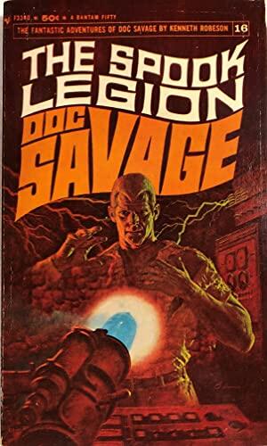 The Spook Legion: a Doc Savage Adventure